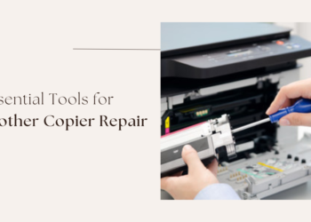 What Are the Essential Gear For Every Brother Copier Repair Technician?